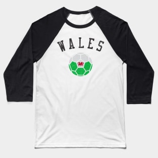 Wales Soccer Team Heritage Flag Baseball T-Shirt